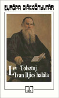 Lev Tolsztoj: Ivan Iljics halála (olvasónapló)