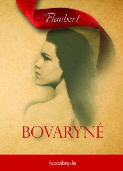 Flaubert: Bovaryné