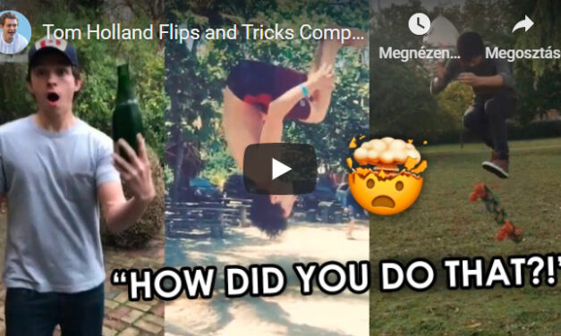 Tom Holland flipek és trükkök összeállítása – Videó 3 perc